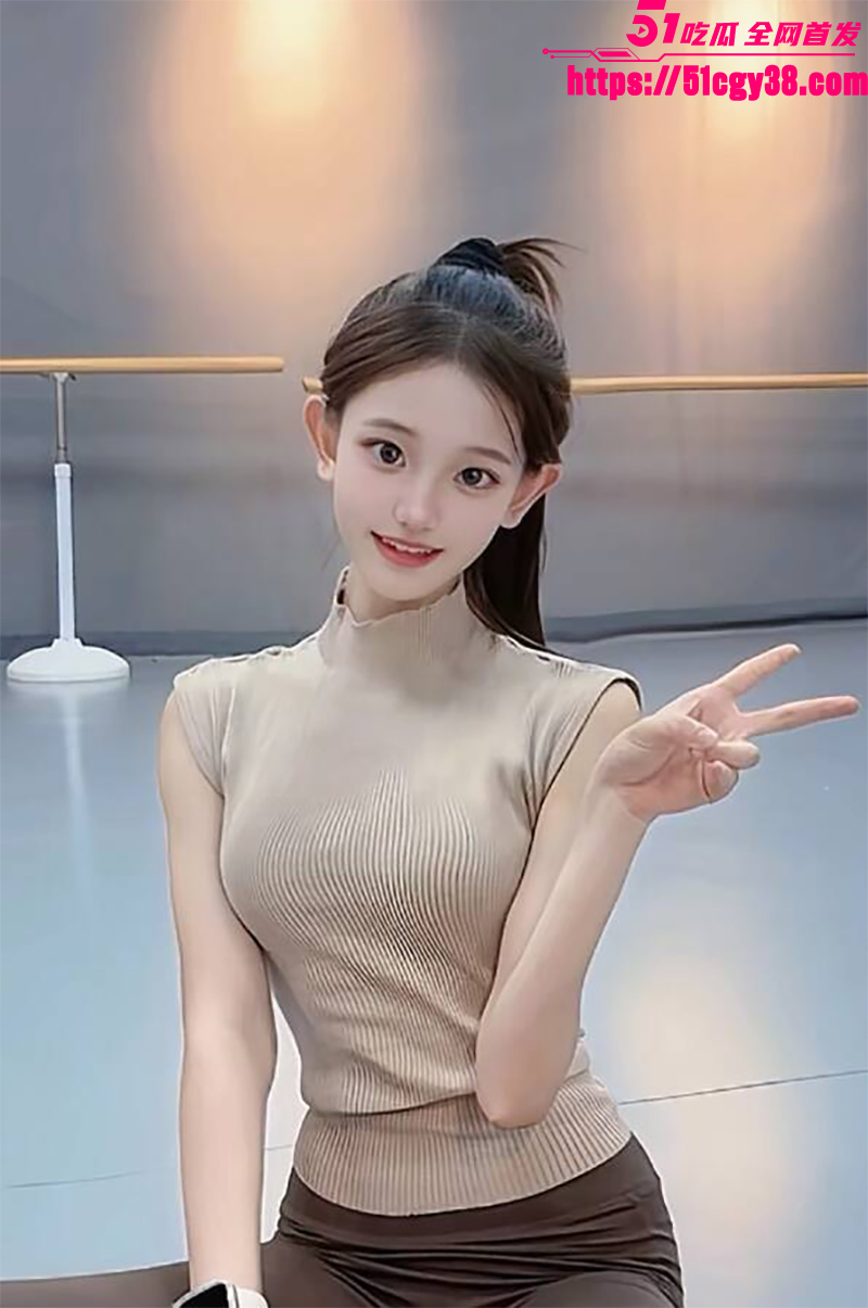 北京五中长腿舞蹈生 黄雨非 私密聊天记录曝光 长相甜美口技娴熟 娇嫩身躯被后入爆操！ - 51吃瓜网-51吃瓜网